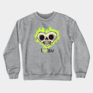 Burning Dead Heart Loves You Crewneck Sweatshirt